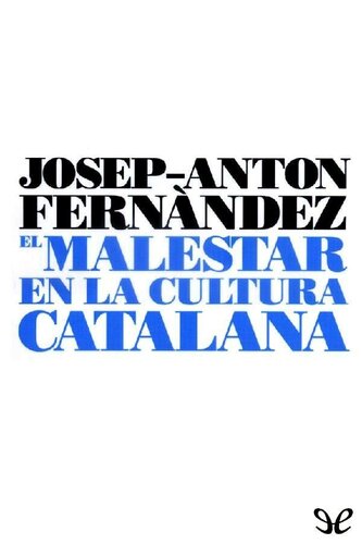 El malestar en la cultura catalana