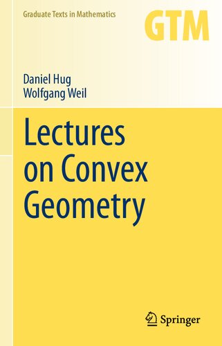 Lectures on Convex Geometry