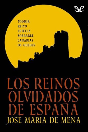 Los reinos olvidados de España