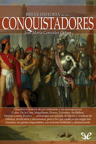 Breve historia de los conquistadores