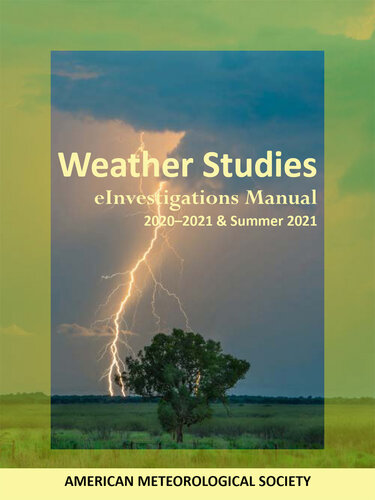 Weather Studies eInvestigations Manual 2020-2021 & Summer 2021