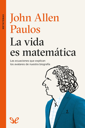 La vida es matemática