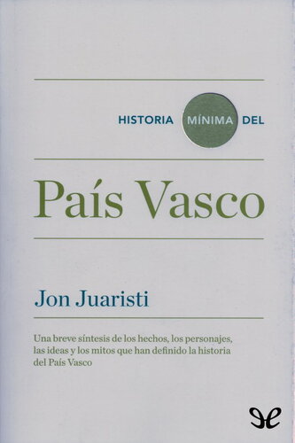 Historia mínima del País Vasco