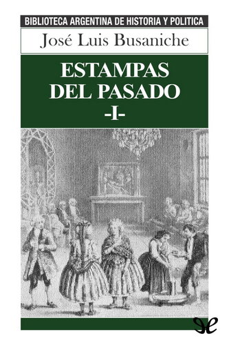 Estampas del pasado I