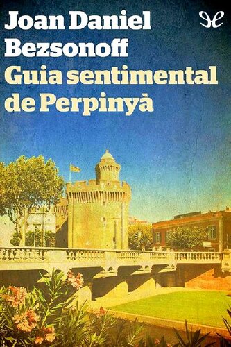 Guia sentimental de Perpinyà