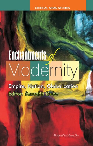 Enchantments of Modernity: Empire, Nation, Globalization