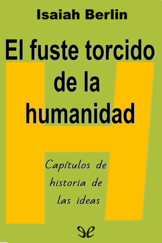 El fuste torcido de la humanidad