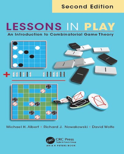 Lessons in play : an introduction to combinatorial game theory