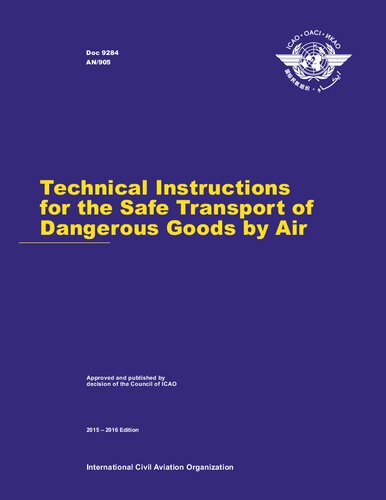 ICAO Doc 9284 Technical Instructions for the Safe Transport of Dangerous Goods by Air