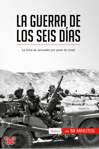 La guerra de los Seis Días