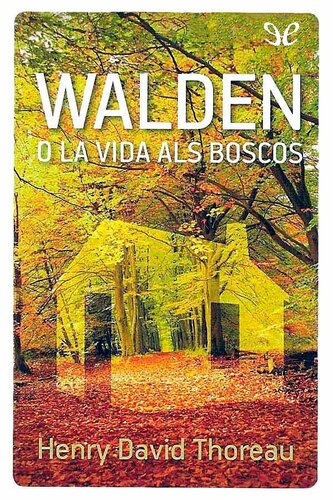 Walden, o la vida als boscos