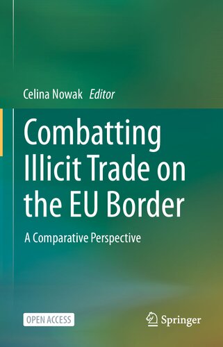 Combatting Illicit Trade on the EU Border: A Comparative Perspective