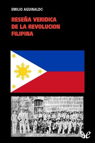 Reseña verídica de la revolución filipina