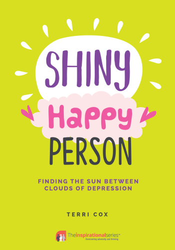 Shiny Happy Person: Finding the Sun Between Clouds of Depression