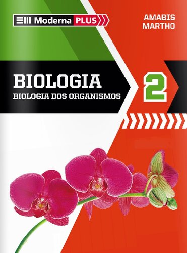 Moderna Plus - Biologia - V. 02 (Em Portuguese do Brasil)