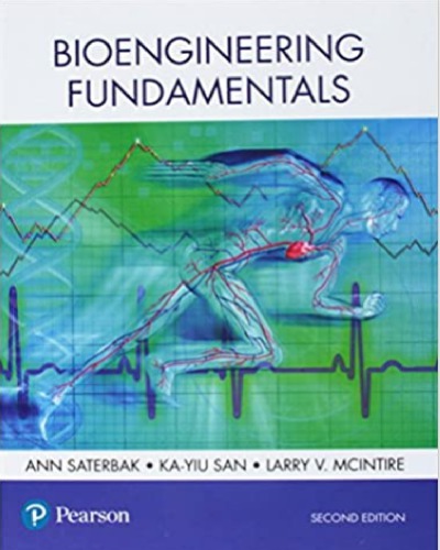 Bioengineering Fundamentals (2nd Edition)