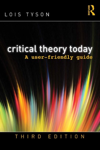 Critical Theory Today: A User-Friendly Guide