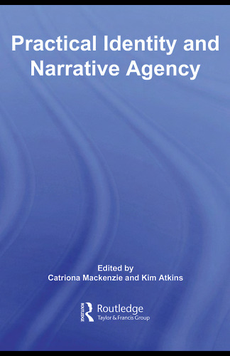 Practical Identity and Narrative Agency