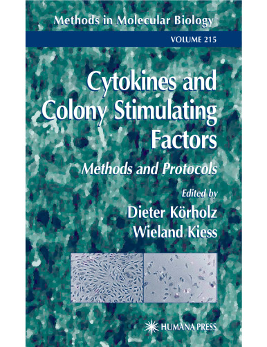 Cytokines and Colony Stimulating Factors: Methods and Protocols