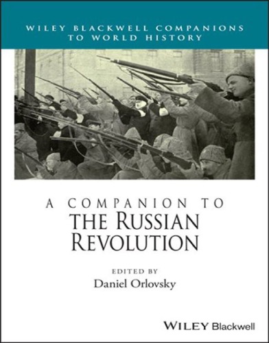 A Companion To The Russian Revolution