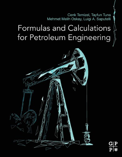 Formulas And Calculations For Petroleum Engineering