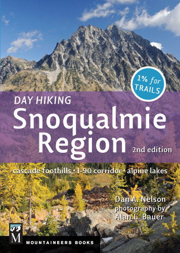 Day hiking Snoqualmie region: Cascade Foothills, I-90 Corridor, Alpine lakes