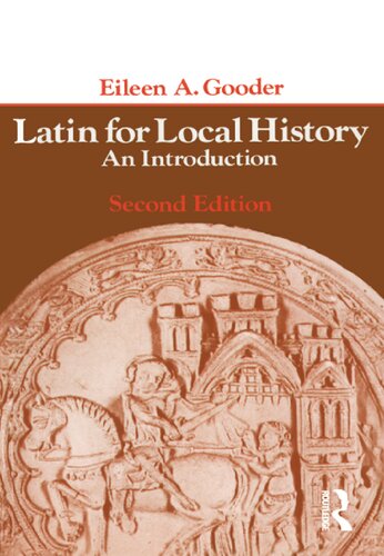 Latin for Local History: An Introduction, 2nd Edition