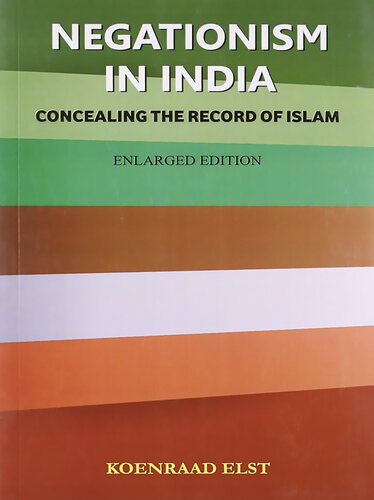 Negationism in India: concealing the record of Islam