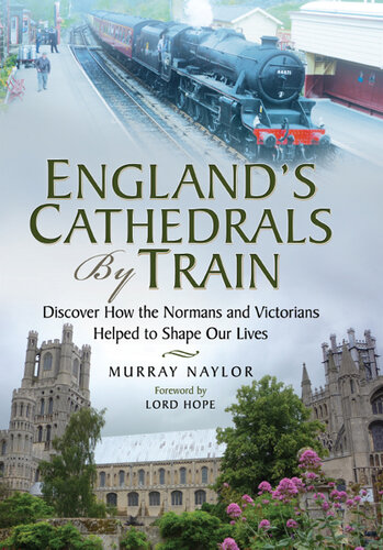 England's Cathedrals by Train