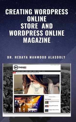 Creating Wordpress Online Store  and Wordpress Online Magazine