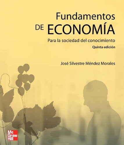 Fundamentos de economía para la sociedad del conocimiento