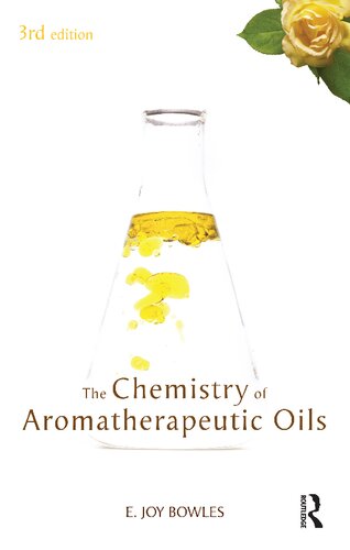 Chemistry of Aromatherapeutic Oils 3rd Edition