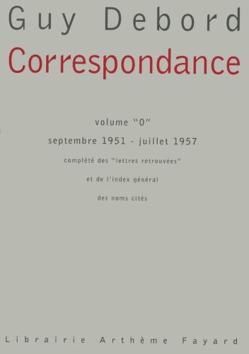 Correspondance:Volume '0' septembre 1951: juillet 1957 (Essais)