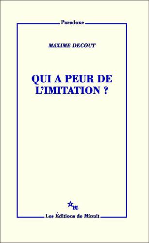 Qui a peur de l'imitation?