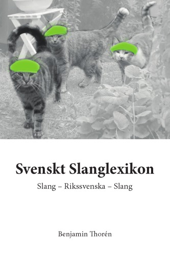 Svenskt Slanglexikon