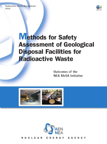 Methods for Safety Assessment of Geological Disposal Facilities for Radioactive Waste