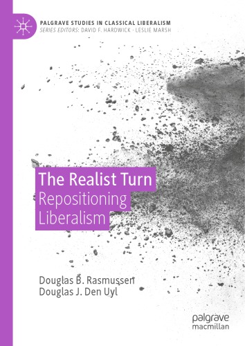 The Realist Turn: Repositioning Liberalism