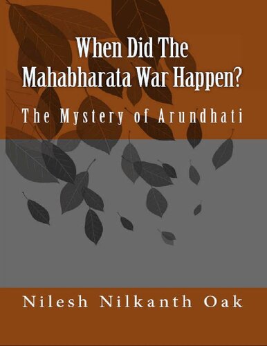 When Did The Mahabharata War Happen? The Mystery of Arundhati