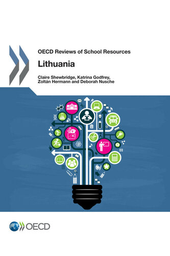 OECD Reviews of School Resources: Lithuania 2016