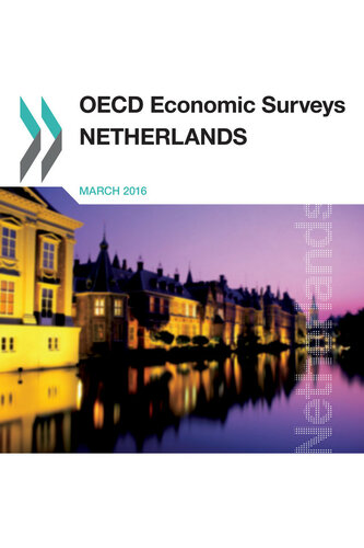 OECD Economic Surveys: Netherlands 2016