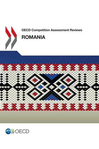 OECD Competition Assessment Reviews: Romania