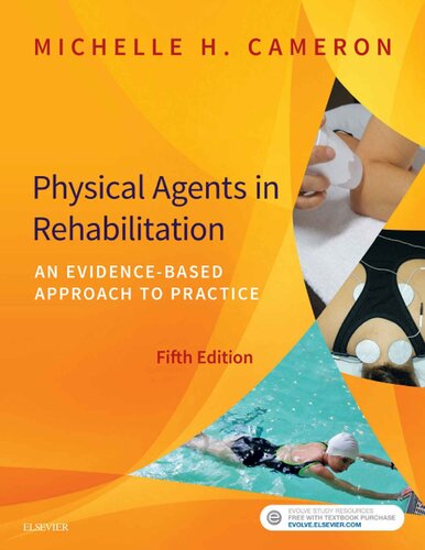 Physical Agents in Rehabilitation: An Evidence-Based Approach to Practice