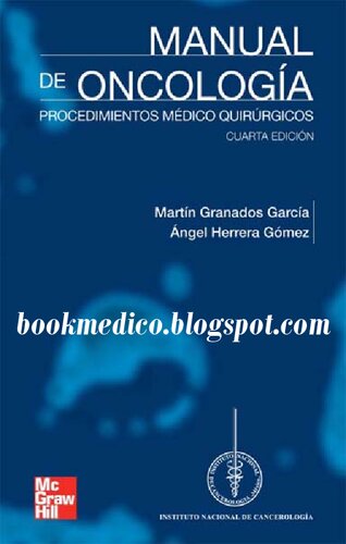 Manual de oncología : procedimientos méico quirúrgicos.