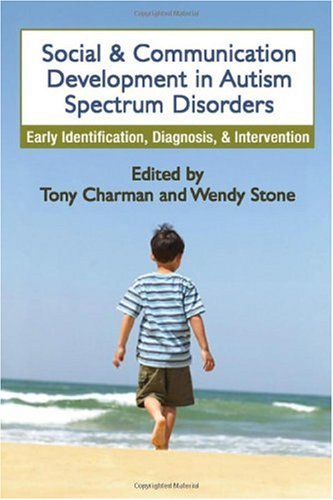 Social and Communication Development in Autism Spectrum Disorders: Early Identification, Diagnosis, and Intervention