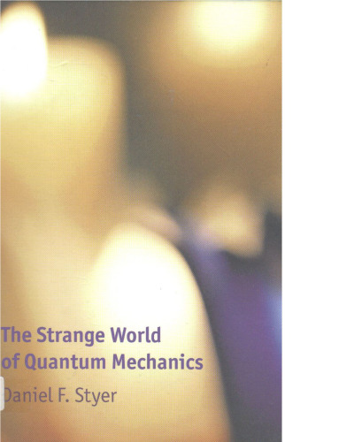 The strange world of quantum mechanics