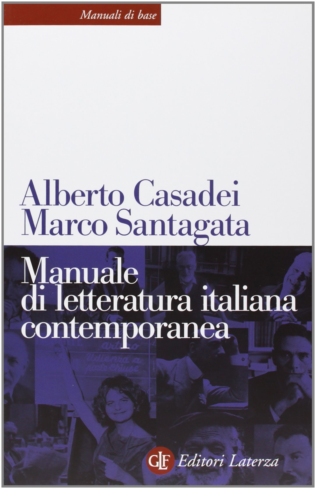 Manuale di letteratura italiana contemporanea