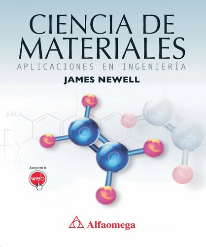 Ciencia de materiales aplicaciones en ingenieria.