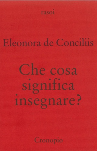 Che cosa significa insegnare?