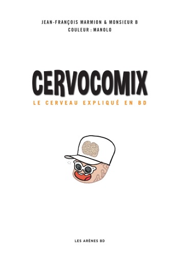 Cervocomix: le cerveau expliqué en BD