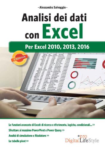 Analisi dei dati con Excel: per Excel 2010, 2013, 2016